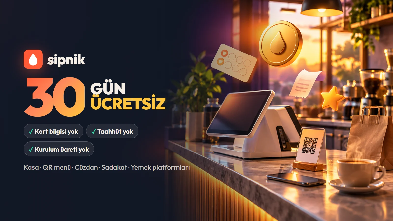 sipnik: 30 gün ücretsiz. Kart bilgisi yok, taahhüt yok, kurulum ücreti yok.